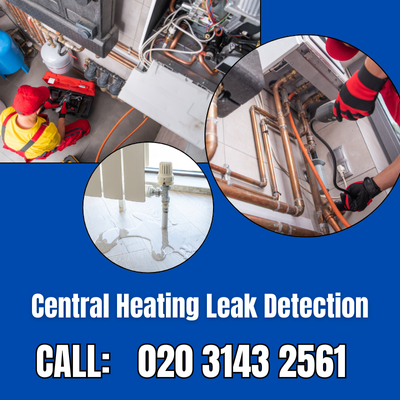 Central Heating Leak Detection Services in Walthamstow | Walthamstow Leak Detection